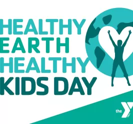 Healthy Earth Healthy Kids Day Graphic