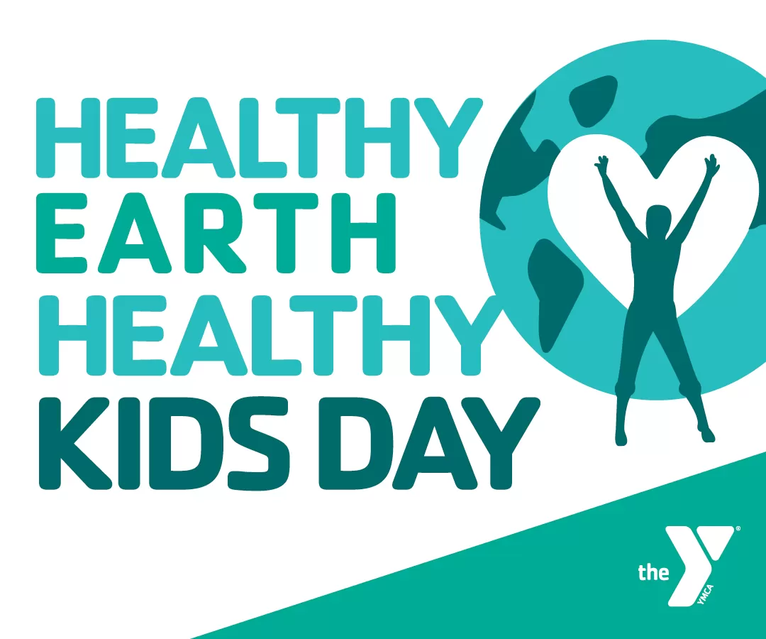 Healthy Earth Healthy Kids Day Graphic